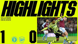 HIGHLIGHTS  Aston Villa vs Arsenal 10  Premier League [upl. by Ecirum]