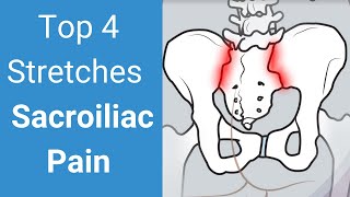 Sacroiliac Joint Stretches  Top 4 [upl. by Lamar]