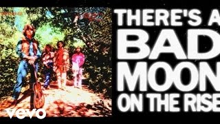 Creedence Clearwater Revival  Bad Moon Rising Official Lyric Video [upl. by Htebizile]