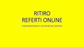 RITIRO REFERTI ONLINE ULSS  ISTRUZIONI [upl. by Isle126]