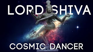 The Science Behind The Lord Shivas Cosmic Dance [upl. by Saerdna90]