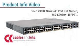 Product Info Cisco 2960X Series 48 Port Switch WSC2960X48FPSL [upl. by Ahsitahs129]