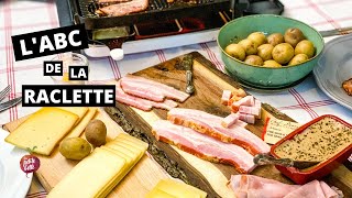 LABC DE LA RACLETTE 🧀Comment cuire préparer accompagner la raclette 🥓 La Petite bette [upl. by Hasina]